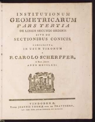 Institutionum geometricarum; Bd. 3/4: Ps. 3: De lineis secundi ordinis sive de sectionibus conicis