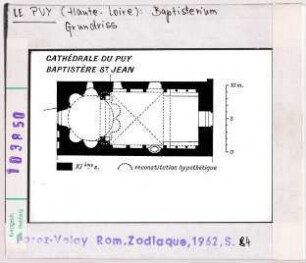Le Puy: Kathedrale, Baptisterium, Grundriss