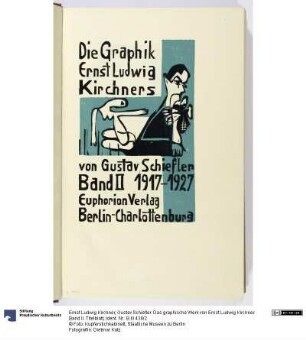 Gustav Schiefler. Das graphische Werk von Ernst Ludwig Kirchner. Band II. Titelblatt