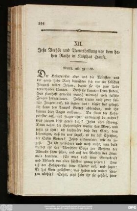 XII. Jesu Verhör und Verurtheilung vor dem hohen Rathe in Kaiphas Hause.