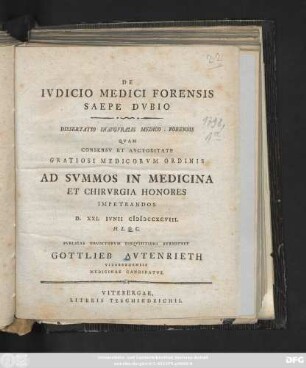 De Ivdicio Medici Forensis Saepe Dvbio : Dissertatio Inavgvralis Medico-Forensis