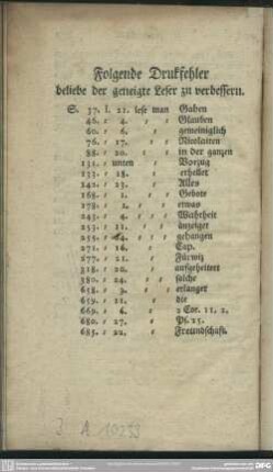 Folgende Druckfehler beliebe der geneigte Leser zu verbessern
