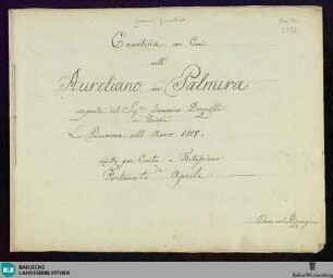 Aureliano in Palmira. Excerpts. Arr - Don Mus.Ms. 2156 : V, pf