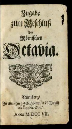 Beschluß, Zugabe: Zugabe zum Beschluß Der Römischen Octavia