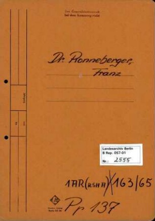 Personenheft Dr. Franz Ronneberger (*15.03.1913), SS-Untersturmführer