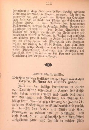 Achtes Wandgemälde. Wirksamkeit des Heiligen im heutigen nördlichen Bayern; Stiftung des Klosters Fulda.