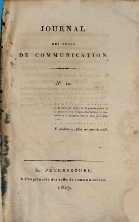 Journal des voies de communication. 10, 10. 1827