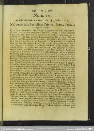 Num. 10. Convention de Florence du 25. Juillet 1731