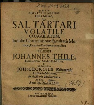 Disputatio Medico-Chymica, Qvâ Sal Tartari Volatile Coagulatum