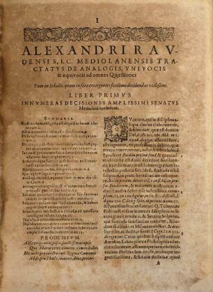 Decisiones Ampliss. Senatvs Mediolanensis Aliorvmqve supremorum Magistratuum, variorum casuum quotidianorum copia refertae
