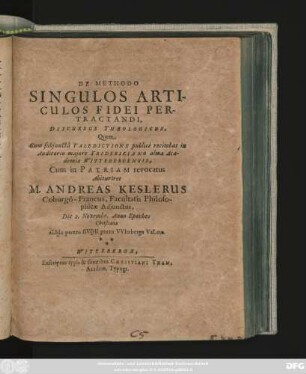 De Methodo Singulos Articulos Fidei Pertractandi, Discursus Theologicus