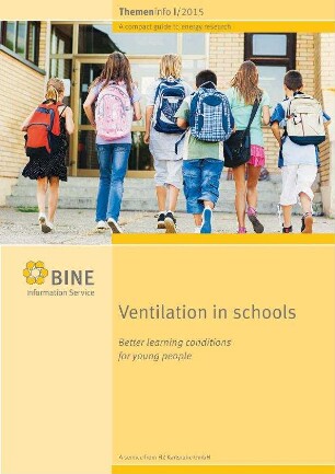 Ventilation in schools. Better learning conditions for young people.