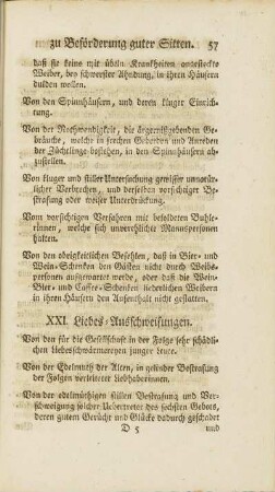 XXI. Liebes-Ausschweifungen. - XL. Beförderung geschickter junger Leute.