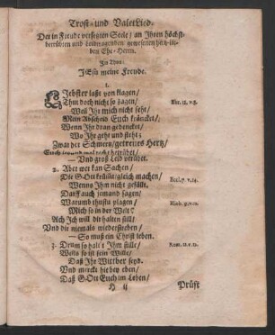 Trost-und Valet Lied. [...] Im Thon: Jesu meine Freude.