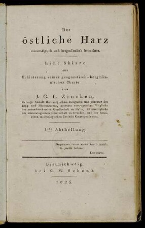 Abt. 1: Der östliche Harz mineralogisch und bergmännisch betrachtet.. Abt. 1