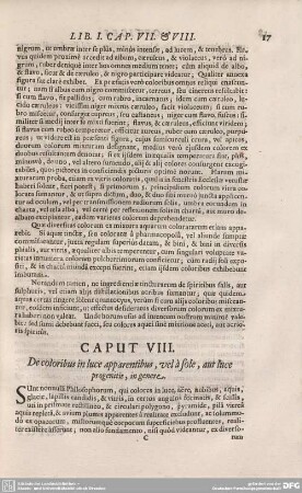CAPUT VII. De coloribus in luce apparentibus, vel a sole, aut luce progentis, in genere.
