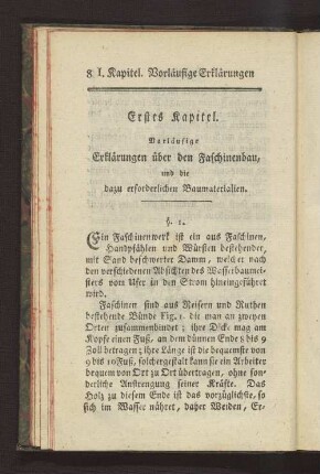 Erstes Kapitel Vorläufige Erklärungen über den Faschinenbau und die dazu erforderlichen Baumaterialien