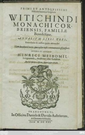 Primi Et Antiquissimi Historiae Saxonicae Scriptoris Witichindi Monachi Corbeiensis, Familiae Benedictinae, Annalium Libri Tres