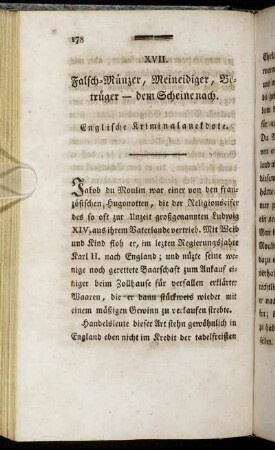 XVII. Falsch-Münzer, Meineidiger, Betrüger - dem Scheine nach. Englische Kriminalanekdote.
