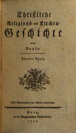 Christliche Religions- und Kirchen-Geschichte, 2