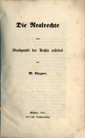 Die Realrechte vom Standpunkt des Rechts erörtert