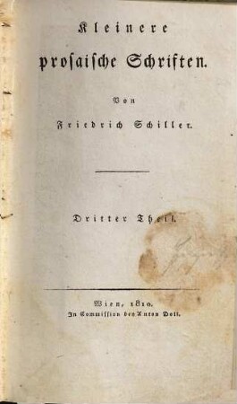 Friedrich Schillers sämmtliche Werke, 17. Kleinere prosaische Schriften ; 3
