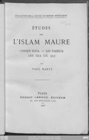 Études sur l'Islam maure : Cheikh Sidïa ; les Faḍelïa, les Ida ou Ạli