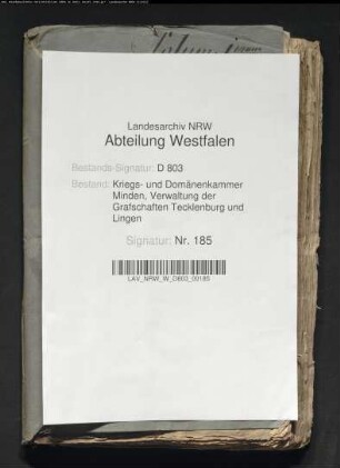 Revision und Verpachtung der Domänen in der Grafschaft Tecklenburg von 1741-1747