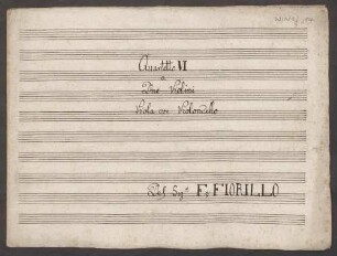 Quartets, vl (2), vla, vlc, c-Moll - Musiksammlung der Grafen zu Toerring-Jettenbach 14 : [vlc:] Quartetto VI a Due Violini, Viola con Violoncello Del Sig|r|e F. FIORILLO