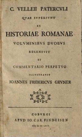 C. Velleii Paterculi quae supersunt ex Historiae Romanae voluminibus duobus