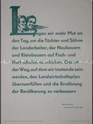 Maueranschlag mit Zitat einem Zitat von Walter Ulbricht über die Bildung der ländlichen Jugend