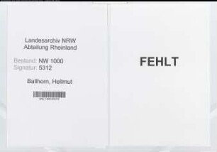 Entnazifizierung Hellmut Ballhorn, geb. 25.10.1906 (Regierungsrat)