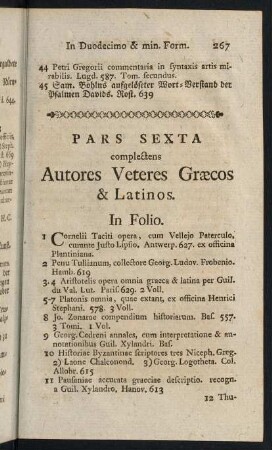 267-302, Pars Sexta complectens Autores Veteres Graecos & Latinos - Pars Octava continens Satyras, Fabulas Romanenses, Dramaticos & Ludicrorum Scriptores