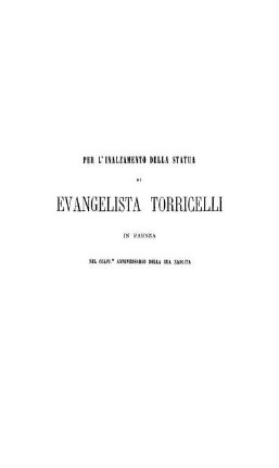 Lettere fin qui inedite di Evangelista Torricelli precedute dalla vita di lui scritta da Giovanni Ghinassi con note e documenti