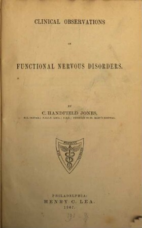 Clinical Observations on functional nervous Disorders