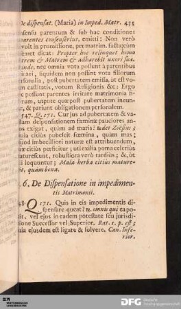 §. 6. De Dispensatione in impedimentis Matrimonii.