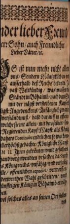 Copi der fünff Gaist- und Weltl. ChurFürsten Schreibens, an Chur Pfalz, die Bohaimbil. Wahl nicht anzunehmen