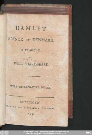 Hamlet, Prince of Denmark : A Tragedy : With Explanatory Notes