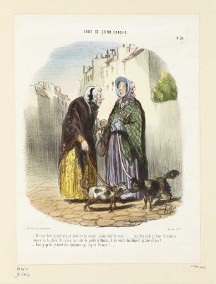 Ah! ma chère, quand on a un chien…, Blatt 30 der Folge "Tout ce qu’on voudra“, in: "Le Charivari", Paris 1848