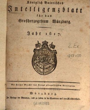 Königlich-baierisches Intelligenzblatt für das Großherzogthum Würzburg. 1817