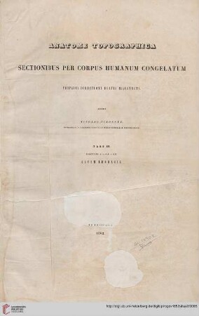 Atlas: Anatome Topographica Sectionibus Per Corpus Humanum Congelatum Triplici Directione Ductis Illustrata: Fasciculi 2. - 2A. - 2B. Cavum Thoracis