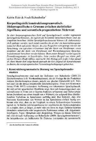 Korpuslinguistik konstruktionsgrammatisch. Diskursspezifische n-Gramme zwischen statistischer Signifikanz und semantisch-pragmatischem Mehrwert