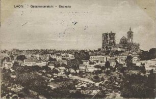 Laon Gesamtansicht - Südseite