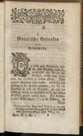 I. Moralische Gedanken vom Heimwehe. - II. Der Weltbezwinger.