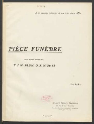 Pièce funèbre : pour grand orgue : op. 83