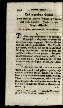 Das achtzehnte Capitel. Vom Maaße anderer trockenen Sachen und dem Längen- Flächen- und Körper-Maaße. De mensuris aridorum & interuallorum.