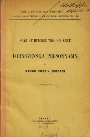 Spår Af Hednisk Tro Och Kult I Fornsvenska Personnamn