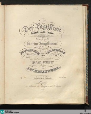 Der Postillion : für eine Singstimme mit Begleitung des Pianoforte und Violoncelle; op. 105