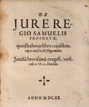 Christophori Besoldi Pentas Dissertationum Philologicarum : I. De Jure Regio Samuelis, II. De Inventione Bombardarum, III. Et Typographiae, IV. Conjectanea De Judaeorum Conversione, V. De Angelis Imperiorum
