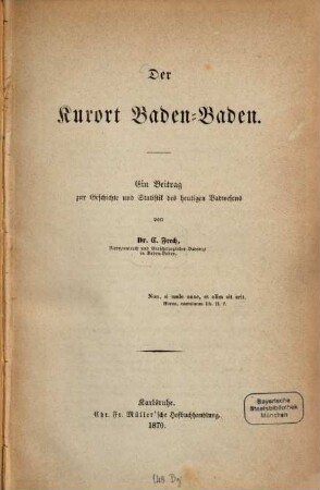Der Kurort Baden-Baden : Ein Beitrag zur Geschichte und Statistik des heutigen Badewesens